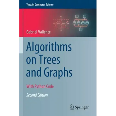 Algorithms on Trees and Graphs: With Python Code
