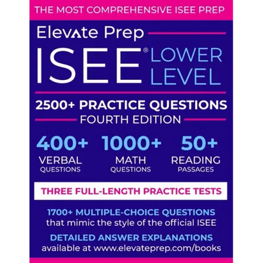 ISEE Lower Level: 2500+ Practice Questions