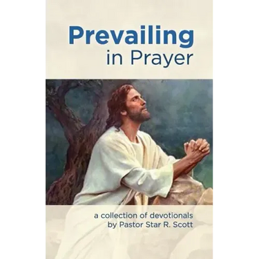 Prevailing in Prayer