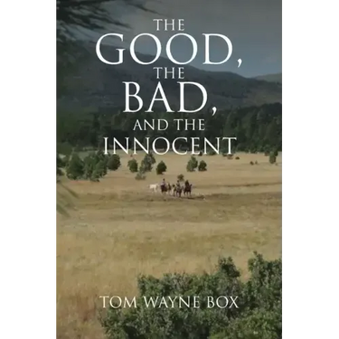 The Good, the Bad, and the Innocent