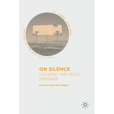 On Silence: Holding the Voice Hostage