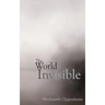 The World Invisible