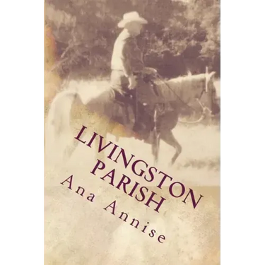 Livingston Parish: Livingston Parish: Ghost at Sand Hill