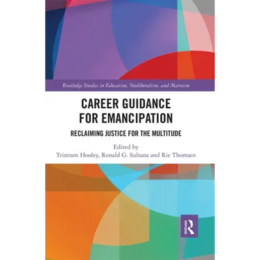Career Guidance for Emancipation: Reclaiming Justice for the Multitude