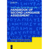 Handbook of Second Language Assessment