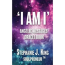 I AM I Angelic Messages Oracle Book