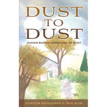 Dust to Dust: Human Bodies Composed of Dust