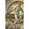 Melchizedek and the Mystery of Fire: A Treatise in Three Parts