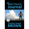 The Neon Church Journal
