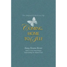 Coming home to Self: The Adopted Child Grows Up