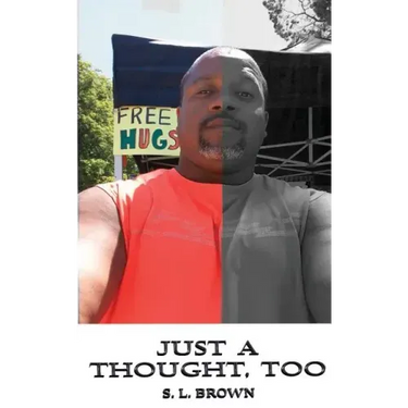 Just a Thought, Too