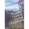 Meeting God in Troubled Times: A 21-Day Devotional