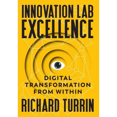 Innovation Lab Excellence: Digital Transformation from Within