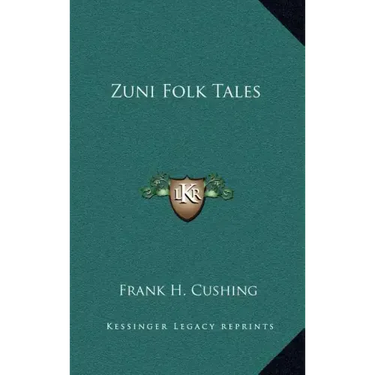 Zuni Folk Tales
