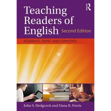 Teaching Readers of English: Students, Texts, and Contexts