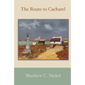 The Route to Cacharel