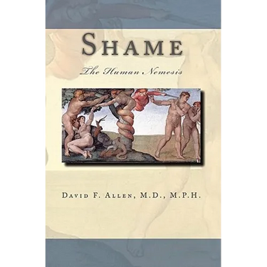 Shame: The Human Nemesis