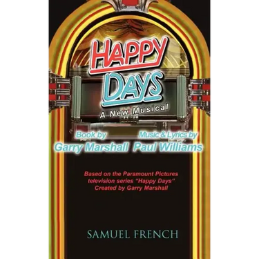 Happy Days - A Musical