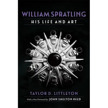 William Spratling, His Life and Art