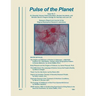 Pulse of the Planet No.3: On Peaceful Versus Violent Societies, Nuclear Accidents, and Wilhelm Reich's Orgone Energy for Healing Land and Life