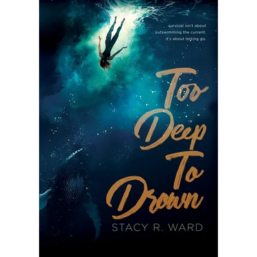 Too Deep To Drown
