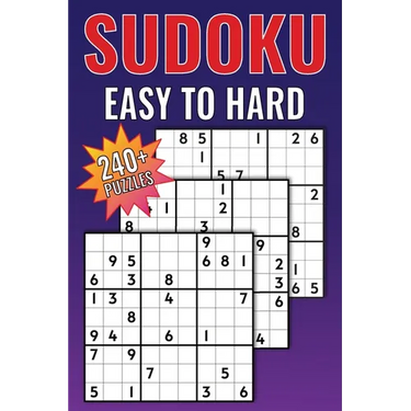 Sudoku Easy to Hard: Gradual Difficulty for Puzzle Lovers to Challenge Your Brain