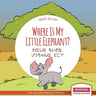 Where Is My Little Elephant?