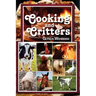 Cooking and Critters