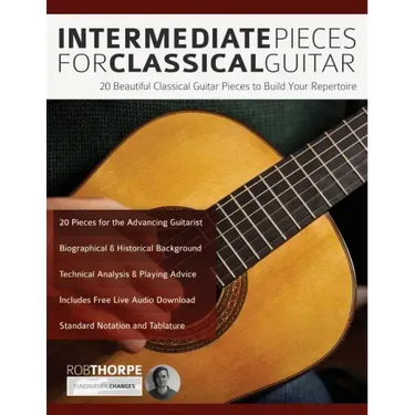 Intermediate Pieces for Classical Guitar