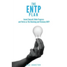 The ENTP Plan: Invent yourself, Make Progress and Thrive as the Charming and visionary ENTP