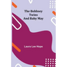 The Bobbsey Twins and Baby May