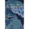 Convergence- Book One: Incarnation