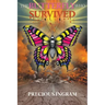 The Butterfly Who Survived