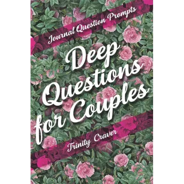 Journal Question Prompts - Deep Questions for Couples