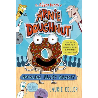 Bowling Alley Bandit: The Adventures of Arnie the Doughnut