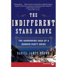 The Indifferent Stars Above: The Harrowing Saga of a Donner Party Bride