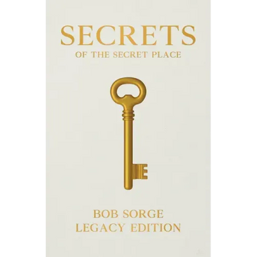 Secrets of the Secret Place Legacy Edition