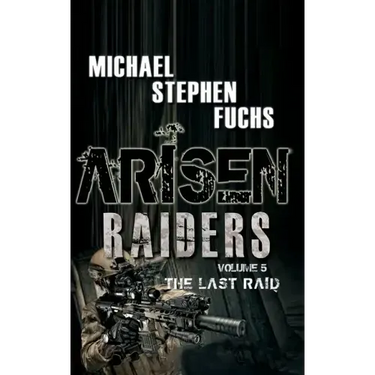Arisen: Raiders, Volume 5 - The Last Raid