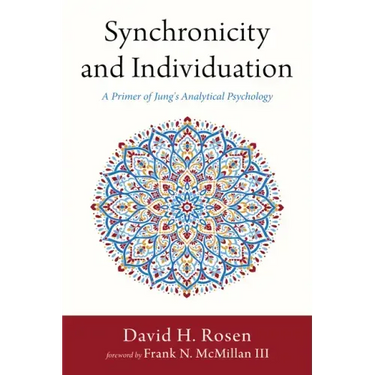 Synchronicity and Individuation: A Primer of Jung's Analytical Psychology