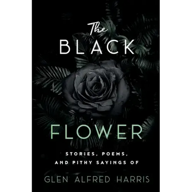 The Black Flower