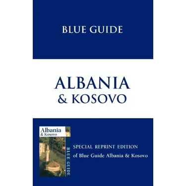 Blue Guide Albania & Kosovo