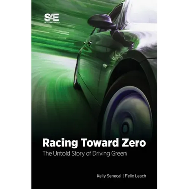 Racing Toward Zero: The Untold Story of Driving Green