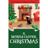 A Myrtle Clover Christmas