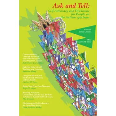 Ask and Tell: Self-Advocacy and Disclosure for People on the Autism Spectrum