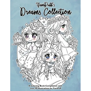 YamPuff's Dreams Collection: A Coloring Book Compilation with Over 90 Illustrations by YamPuff