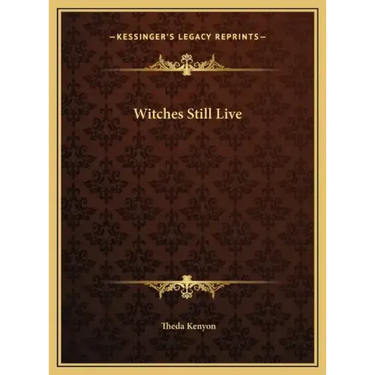 Witches Still Live