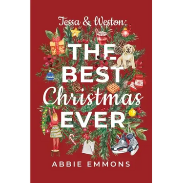 Tessa and Weston: The Best Christmas Ever