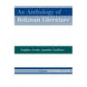 An Anthology of Belizean Literature: English, Creole, Spanish, Garifuna
