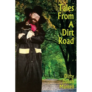 Tales From A Dirt Road