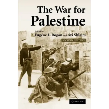 The War for Palestine: Rewriting the History of 1948